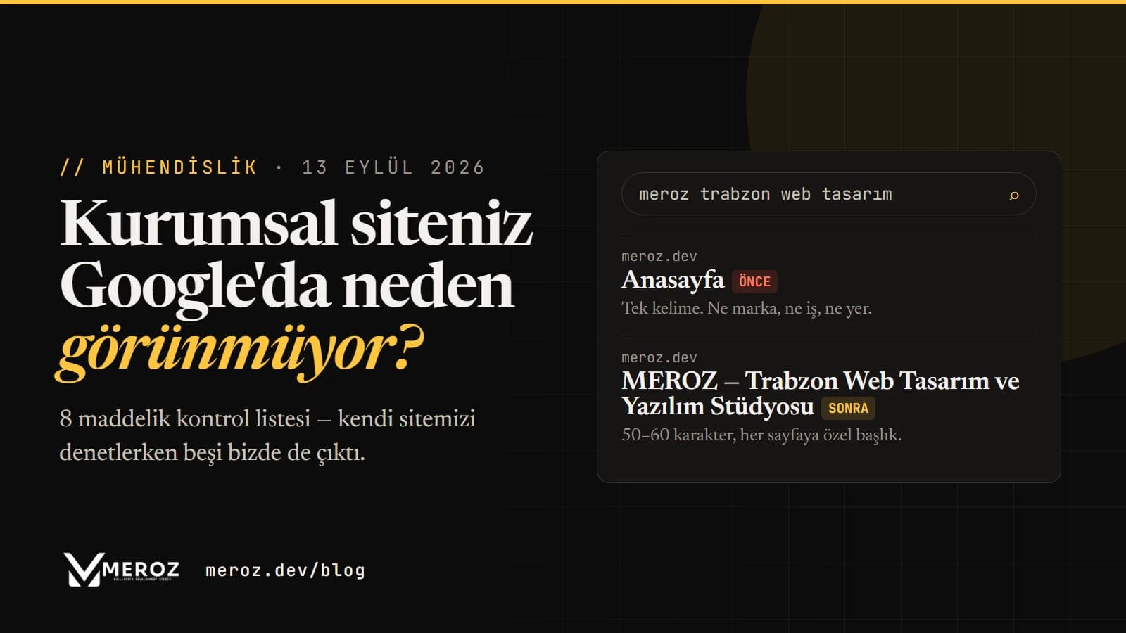 Kurumsal siteniz Google'da neden görünmüyor? 8 maddelik kontrol listesi