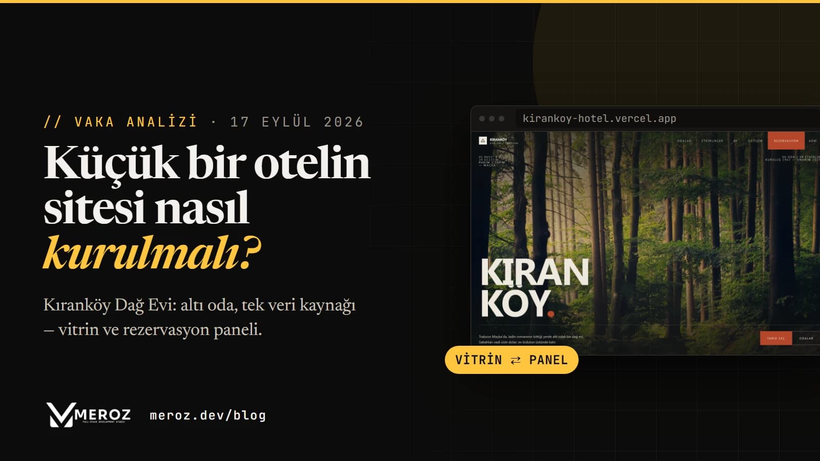 Küçük bir otelin sitesi nasıl kurulmalı? Kıranköy Dağ Evi